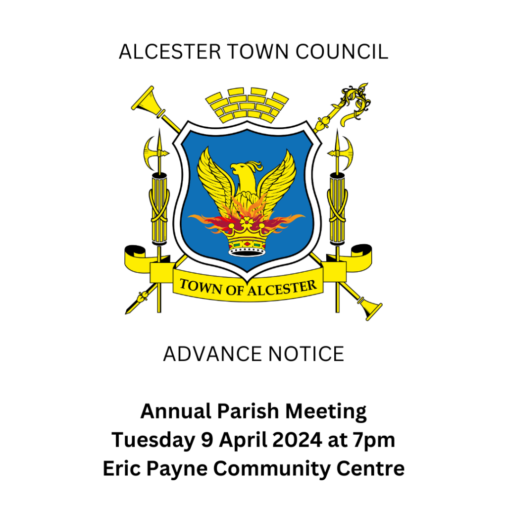 Annual Parish Meeting- April 2024 | Alcester Town Council